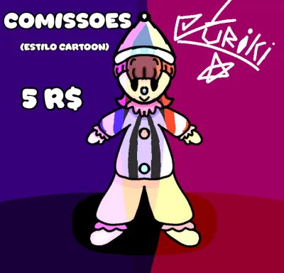 Irei fazer comissões para fazer uma coisa que eu goste 